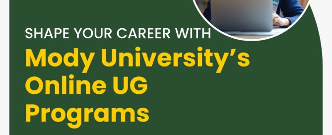Shape Your Career with Mody University’s Online UG Programs