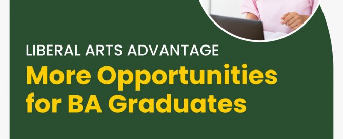 Liberal Arts Advantage: More Opportunities for BA Graduates