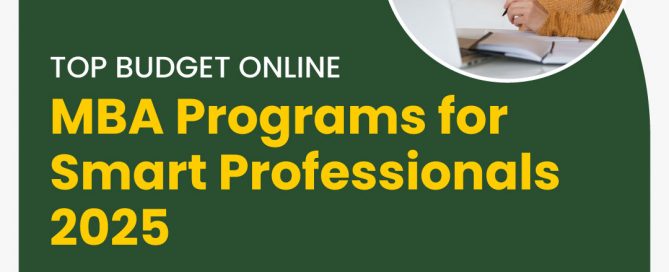 Top Budget Online MBA Programs for Smart Professionals 2025